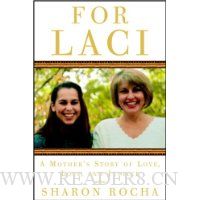  For Laci: A Mother's Story of Love, Loss, and Justice