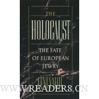 The Holocaust: The Fate of European Jewry, 1932-1945 (Studies in Jewish History)