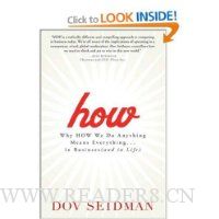  How: Why How We Do Anything Means Everything...in Business (and in Life)