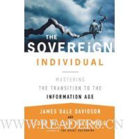  The Sovereign Individual: Mastering the Transition to the Information Age
