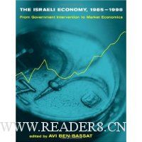  The Israeli Economy, 1985–1998: From Government Intervention to Market Economics