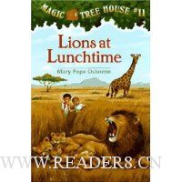  Magic Tree House #11: Lions at Lunchtime