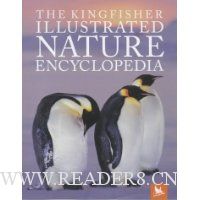  The Kingfisher Illustrated Nature Encyclopedia