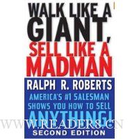  Walk Like a Giant, Sell Like a Madman: America's #1 Salesman Shows You How to Sell Anything