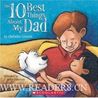  The Ten Best Things About My Dad