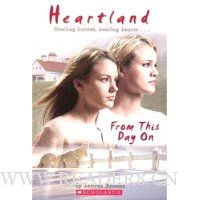  Heartland #19: From This Day On