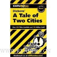 CliffsNotes on Dicken's A Tale of Two Cities