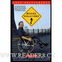 Moving Violations: War Zones, Wheelchairs, and Declarations of Independence