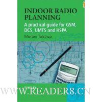  Indoor Radio Planning: A Practical Guide for GSM, DCS, UMTS and HSPA