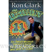  Excellent 11, The: Qualities Teachers and Parents Use to Motivate, Inspire, and Educate Children
