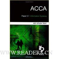  ACCA Paper 2.1 Information Systems: Key Study Text