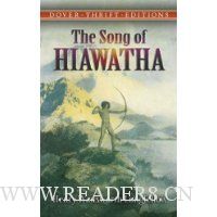  The Song of Hiawatha