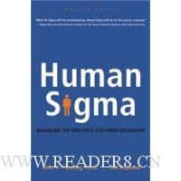  Human Sigma: Managing the Employee-Customer Encounter