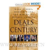  Deals of the Century: Wall Street, Mergers, and the Making of Modern America