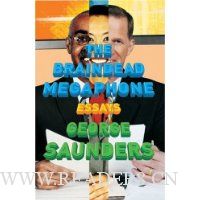 The Braindead Megaphone