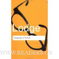 Language of Fiction: Essays in Criticism and Verbal Analysis of the English Novel