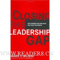  Closing the Leadership Gap: Why Women Can and Must Help Run the World