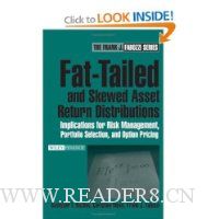 Fat-Tailed and Skewed Asset Return Distributions: Implications for Risk Management, Portfolio Selection, and Option Pricing