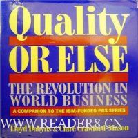Quality or Else: The Revolution in World Business