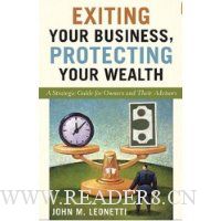 Exiting Your Business, Protecting Your Wealth: A Strategic Guide for Owners and Their Advisors
