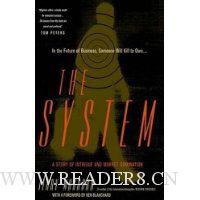  The System: A Story Of Intrigue And Market Domination