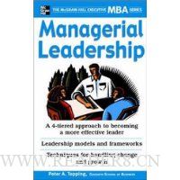 Managerial Leadership: The McGraw-Hill Executive MBA Series