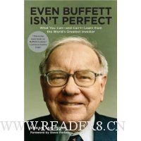 Even Buffett Isn't Perfect: What You Can--and Can't--Learn from the World's Greatest Investor