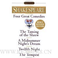  Four Great Comedies: The Taming of the Shrew; A Midsummer Night's Dream; Twelfth Night; The Tempest (Signet Classics)