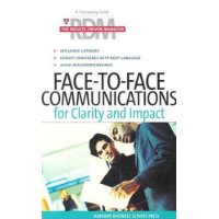  Face-To-Face Communications for Clarity and Impact