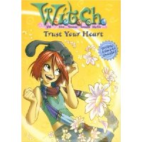  W.I.T.C.H. #24: Trust Your Heart (Novelization)
