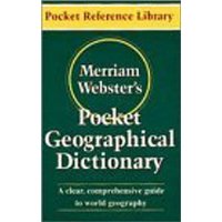  Merriam-Webster's Pocket Geographical Dictionary