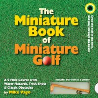  The Miniature Book of Miniature Golf