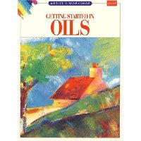  Getting Started in Oils