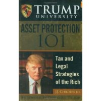 Trump University Asset Protection 101