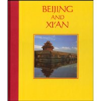 Beijing And Xi'an(英文版)