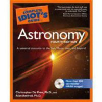  The Complete Idiot's Guide to Astronomy, 4th Edition