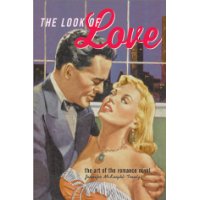  The Look of Love: The Art of the Romance Novel