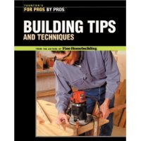  Building Tips & Techniques