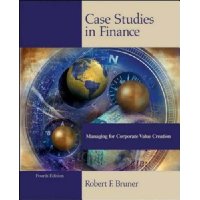  Case Studies in Finance (The Irwin Series in Finance) International Edition