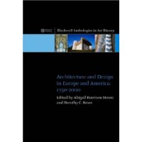  Architecture and Design in Europe and America: 1750 - 2000