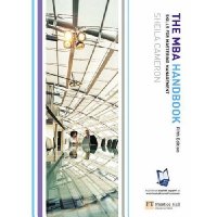  The Mba Handbook: Skills For Mastering Management