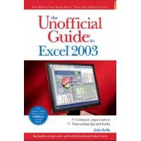 The Unofficial Guide to Excel 2003