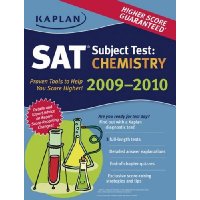  Kaplan SAT Subject Test: Chemistry 2009-2010 Edition