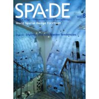  SPA-DE 8: Space & Design: Space & Design - International Review of Interior Design