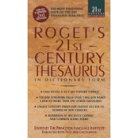  Roget's 21st Century Thesaurus: Updated & Expanded 2nd Edition
