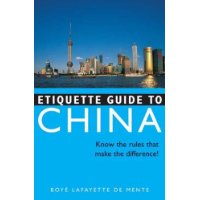  Etiquette Guide to China: Know the Rules that Make the Difference!