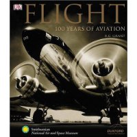 Flight: 100 Years of Aviation