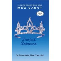  The Princess Diaries, Volume IV and a Half: Project Princess