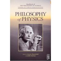  Philosophy of Physics (Handbook of the Philosophy of Science) 2 volume set