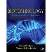 Biotechnology: Applying the Genetic Revolution
